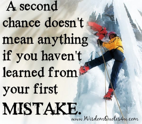 A second chance doesn't mean anything