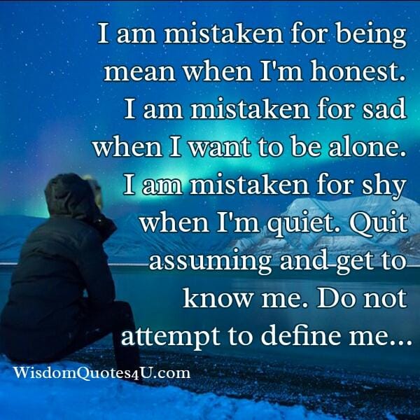 Are you mistaken for being mean when you are honest?