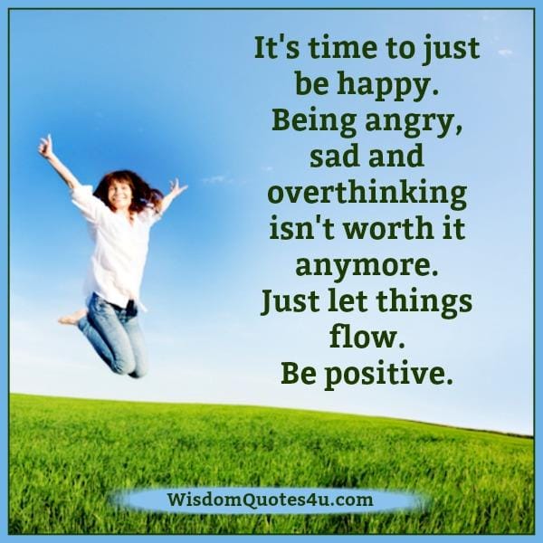 Being angry & overthinking isn't worth it