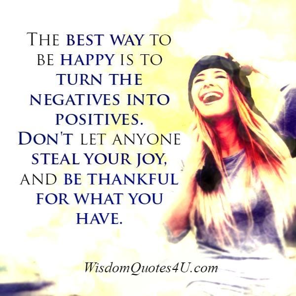 Don't let anyone steal your joy & happiness