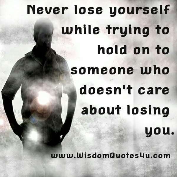 If someone doesn't care about losing you