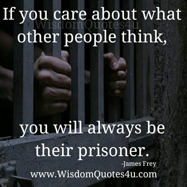 If you care about what other people think