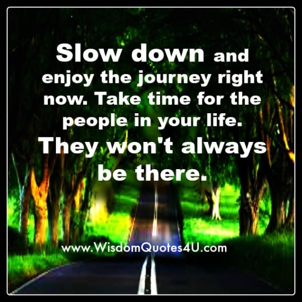 Take time for the people in your life