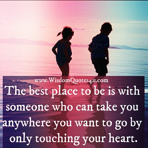 The Best place to be