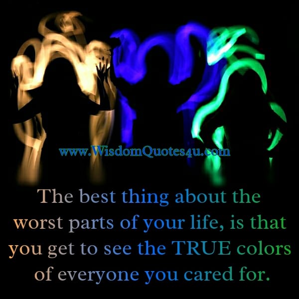 The best thing about the worst parts of your Life