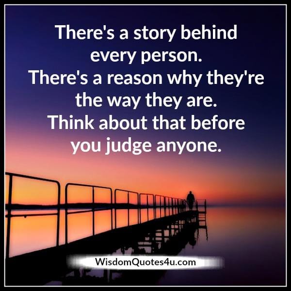 Think before you judge someone