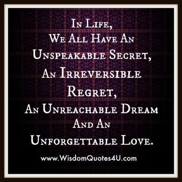 In Life, we all have an unforgettable Love