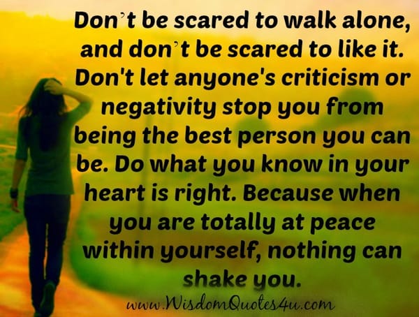 When you are totally at peace within yourself