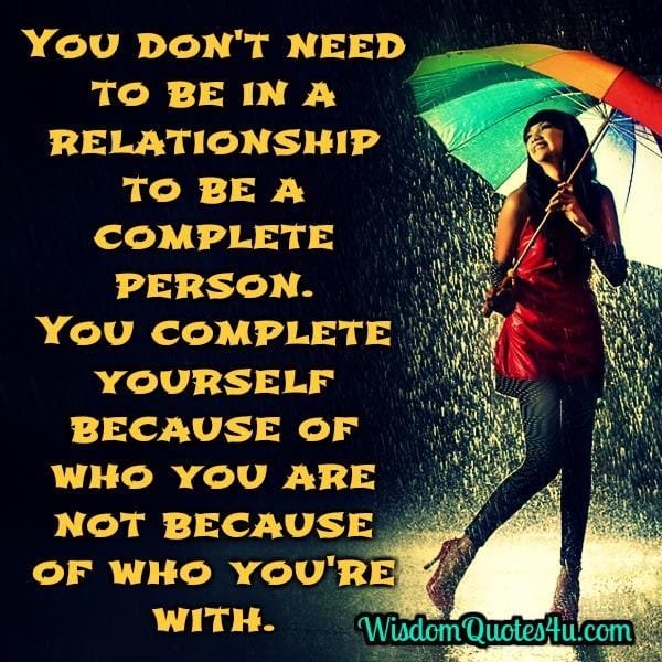 You don't need to be in a relationship