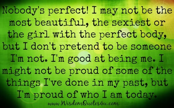 Don't pretend to be someone you're not