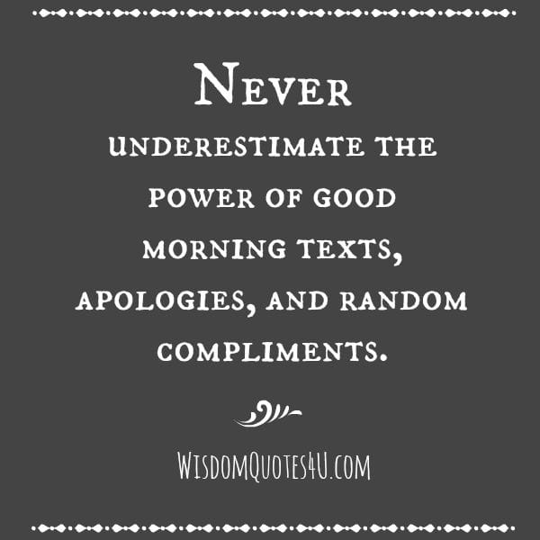 Never underestimate the power of random compliments