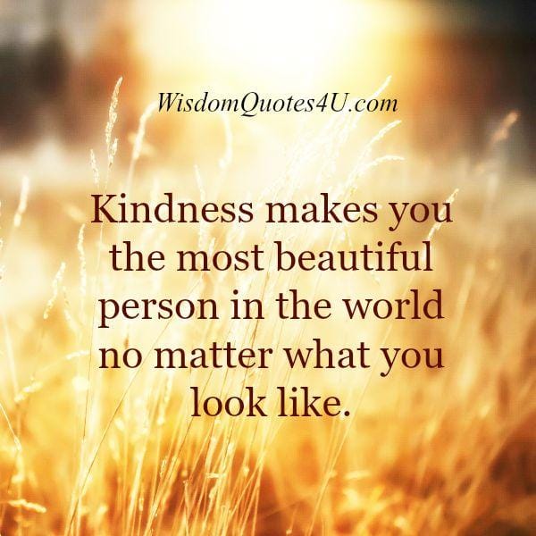 What makes you the most beautiful person?