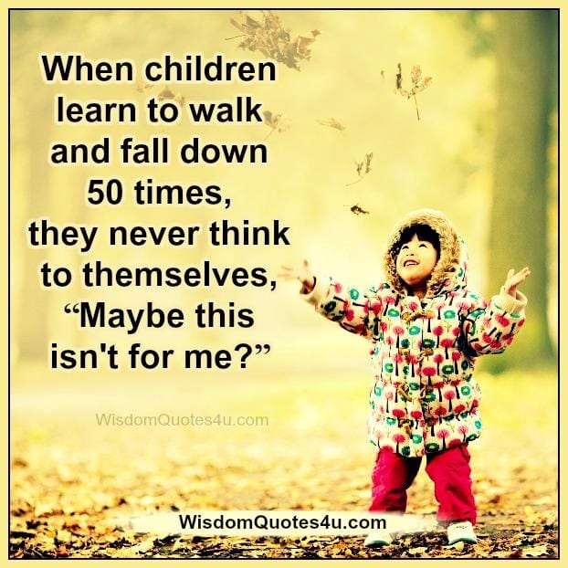 When children learn to walk & fall down