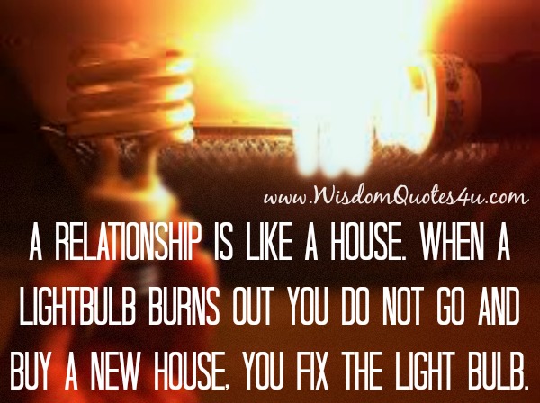 A Relationship is like a House