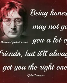 Being honest may not get you a lot of friends
