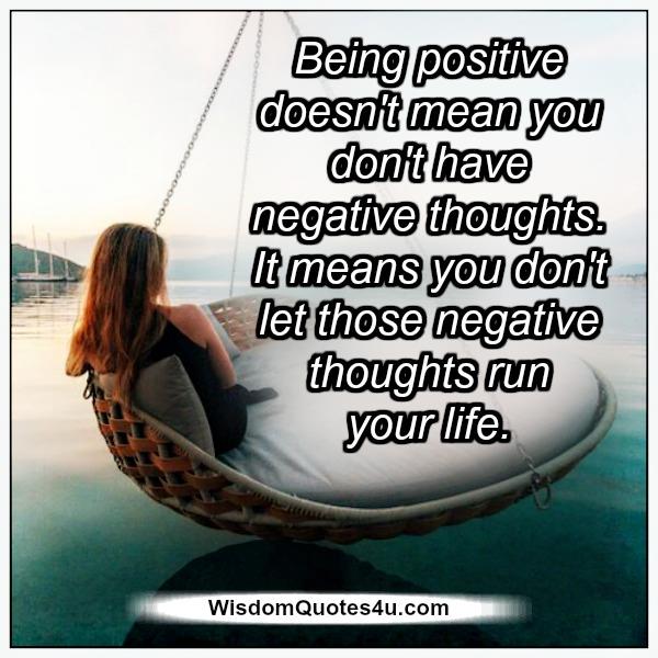 Don’t let negative thoughts run your life