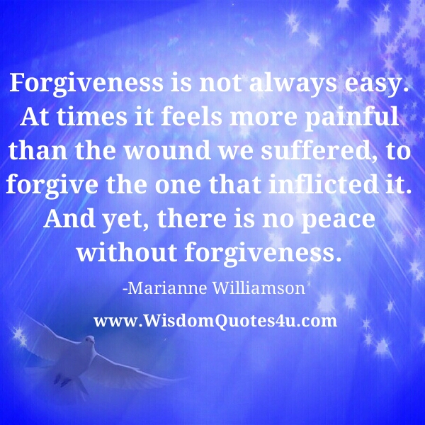 Forgiveness is not always easy