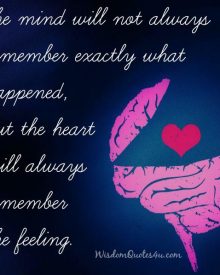 Heart will always remember the feeling