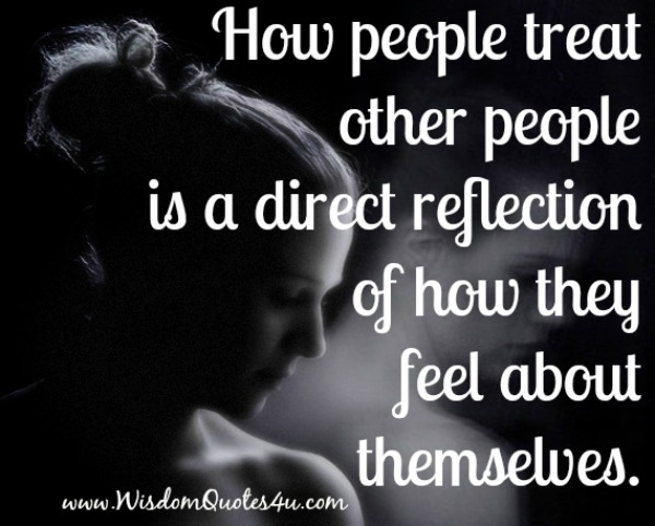 How people treat other people?