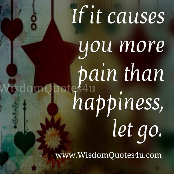 If something causing you more pain