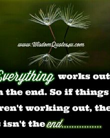 If things aren’t working out, then it isn’t the end