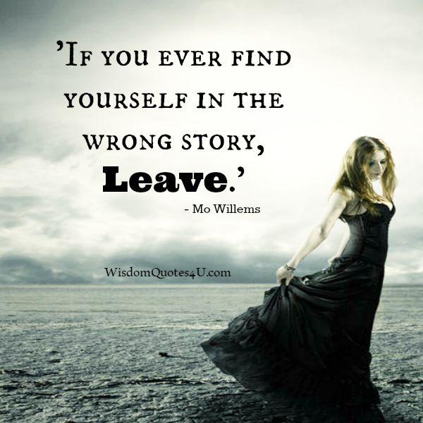 If you ever find yourself in the wrong story