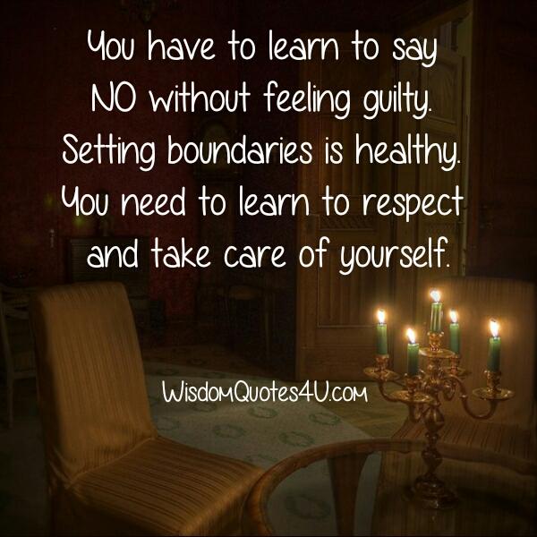 Learn to say NO without feeling guilty