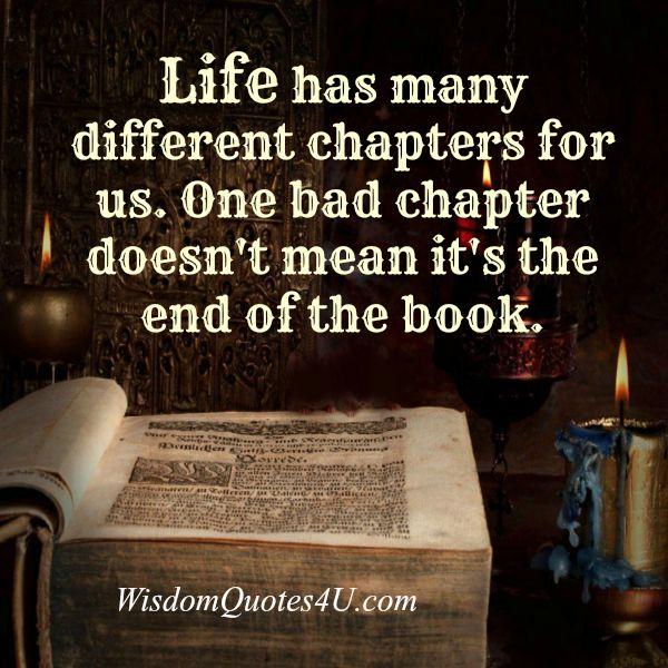 Life has many different chapters for us