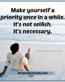 Make yourself a priority once in a while