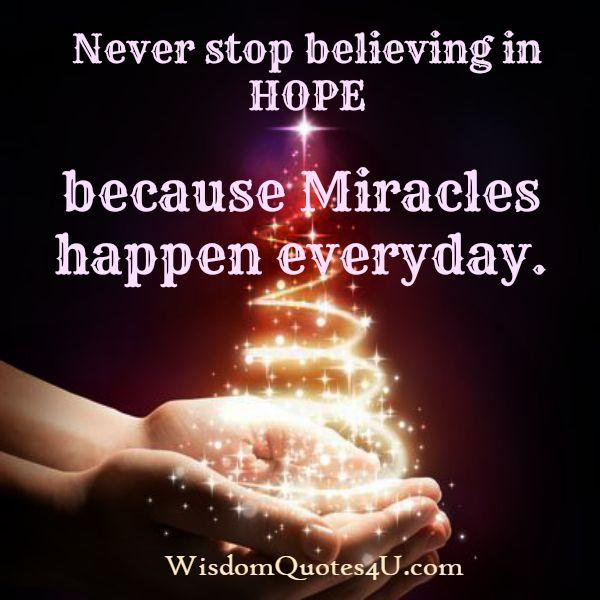 Miracles happen everyday