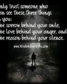 Only trust someone who can see three things in you