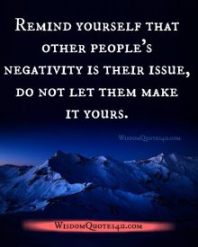 Other people’s negativity is their issue
