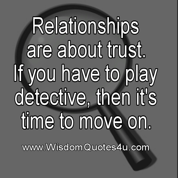 Relationships are about trust