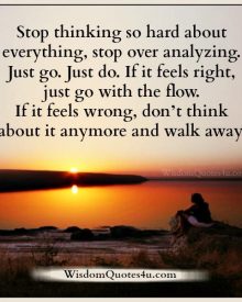 Stop over analyzing, just go, just do it