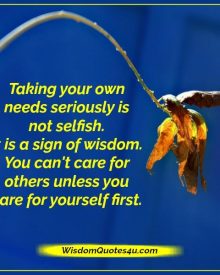 Taking your own needs seriously is not selfish