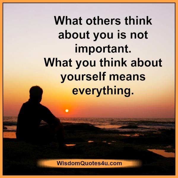 What you think about yourself means everything