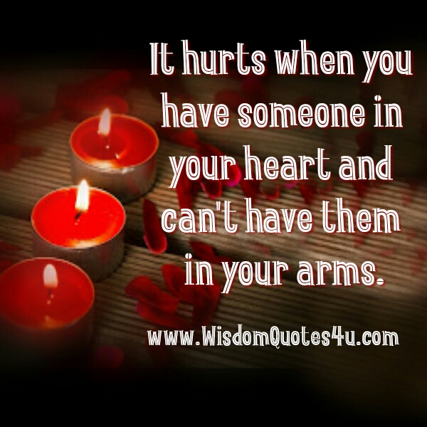 When you have someone in your Heart