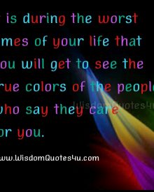 When you see the True colors of the people?