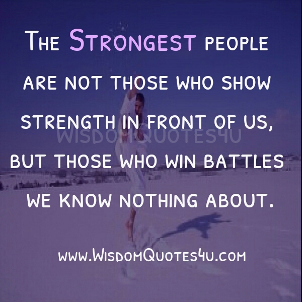 Who are called to be the strongest people?