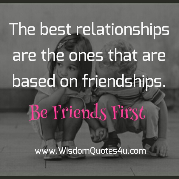 The Best Relationships Wisdom Quotes The Best Relationships Wisdom Quotes